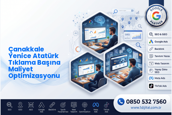 Çanakkale Yenice Atatürk Tıklama Başına Maliyet Optimizasyonu — Dijital1 dijital pazarlama hizmeti görseli