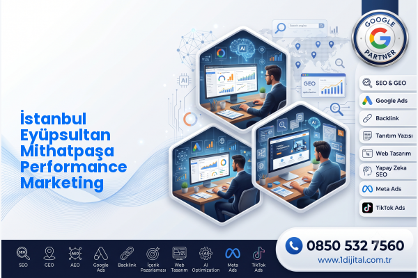 İstanbul Eyüpsultan Mithatpaşa Performance Marketing — Dijital1 dijital pazarlama hizmeti görseli