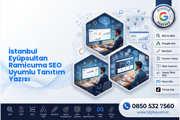 İstanbul Eyüpsultan Ramicuma SEO Uyumlu Tanıtım Yazısı — Dijital1 dijital pazarlama hizmeti görseli