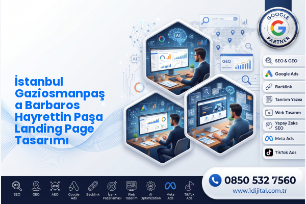 İstanbul Gaziosmanpaşa Barbaros Hayrettin Paşa Landing Page Tasarımı — Dijital1 dijital pazarlama hizmeti görseli