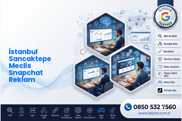 İstanbul Sancaktepe Meclis Snapchat Reklam — Dijital1 dijital pazarlama hizmeti görseli