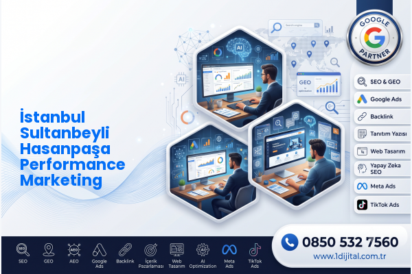 İstanbul Sultanbeyli Hasanpaşa Performance Marketing — Dijital1 dijital pazarlama hizmeti görseli