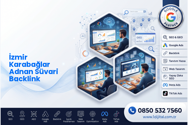 İzmir Karabağlar Adnan Süvari Backlink — Dijital 1 dijital pazarlama hizmeti görseli