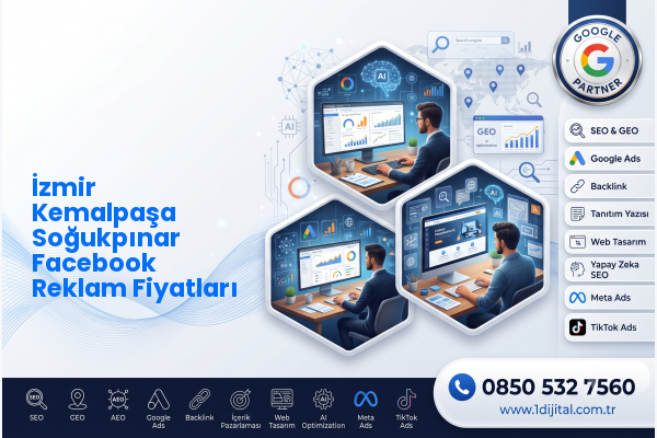 İzmir Kemalpaşa Soğukpınar Facebook Reklam Fiyatları — Dijital1 dijital pazarlama hizmeti görseli