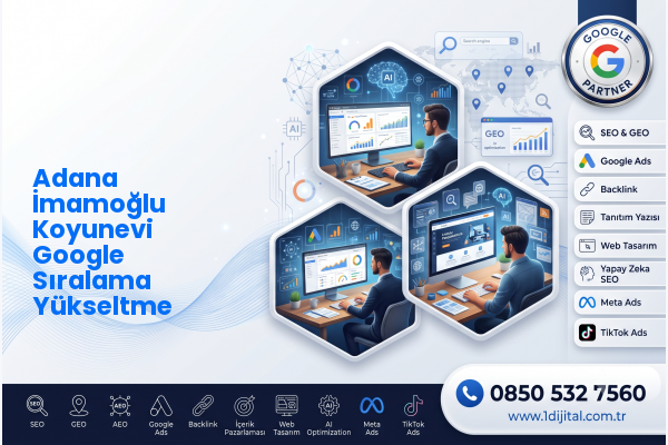 Adana İmamoğlu Koyunevi Google Sıralama Yükseltme — Dijital1 dijital pazarlama hizmeti görseli