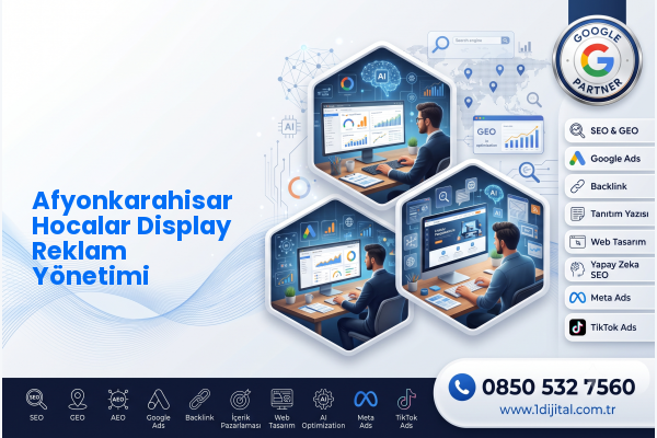 Afyonkarahisar Hocalar Display Reklam Yönetimi — Dijital1 dijital pazarlama hizmeti görseli