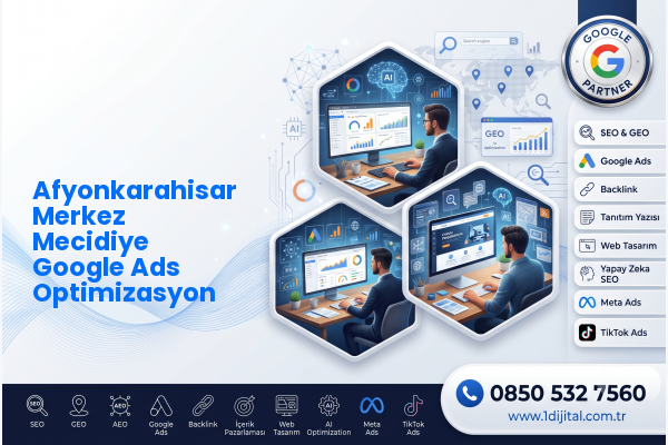 Afyonkarahisar Merkez Mecidiye Google Ads Optimizasyon — Dijital1 dijital pazarlama hizmeti görseli