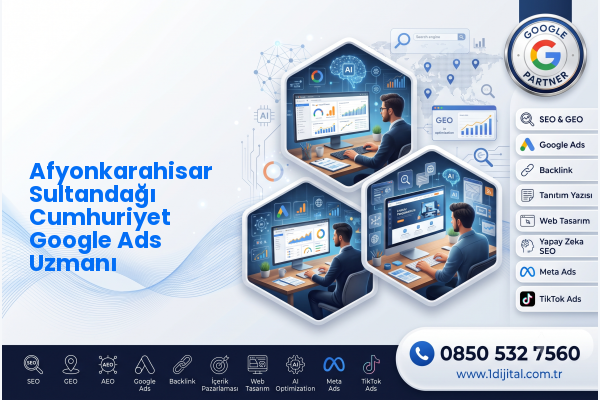 Afyonkarahisar Sultandağı Cumhuriyet Google Ads Uzmanı — Dijital1 dijital pazarlama hizmeti görseli