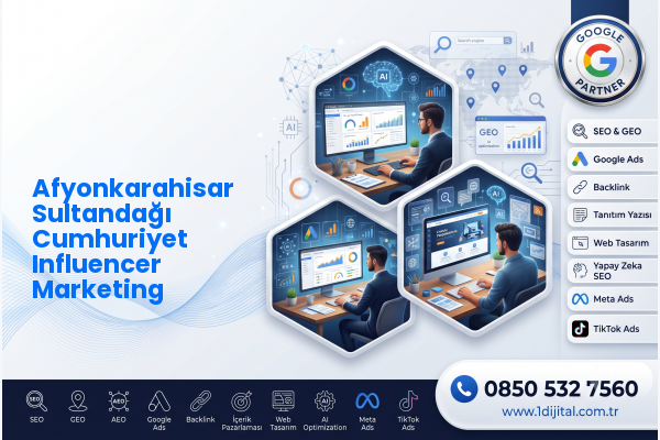 Afyonkarahisar Sultandağı Cumhuriyet Influencer Marketing — Dijital1 dijital pazarlama hizmeti görseli