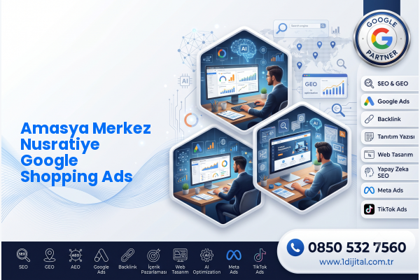Amasya Merkez Nusratiye Google Shopping Ads — Dijital1 dijital pazarlama hizmeti görseli