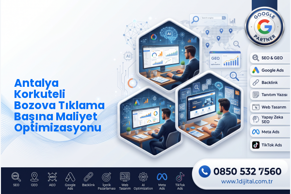 Antalya Korkuteli Bozova Tıklama Başına Maliyet Optimizasyonu — Dijital1 dijital pazarlama hizmeti görseli
