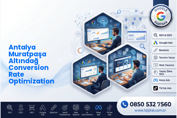 Antalya Muratpaşa Altındağ Conversion Rate Optimization — Dijital 1 dijital pazarlama hizmeti görseli