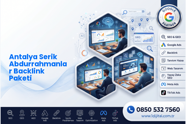 Antalya Serik Abdurrahmanlar Backlink Paketi — Dijital1 dijital pazarlama hizmeti görseli
