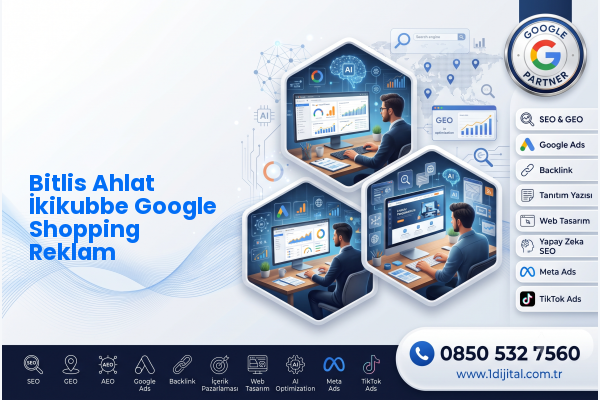 Bitlis Ahlat İkikubbe Google Shopping Reklam — Dijital1 dijital pazarlama hizmeti görseli
