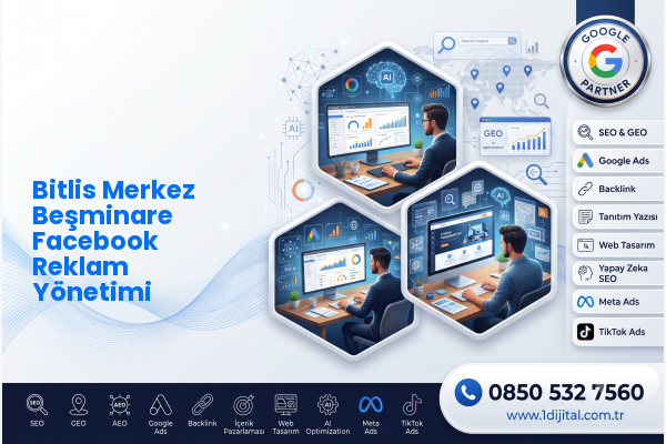 Bitlis Merkez Beşminare Facebook Reklam Yönetimi — Dijital1 dijital pazarlama hizmeti görseli