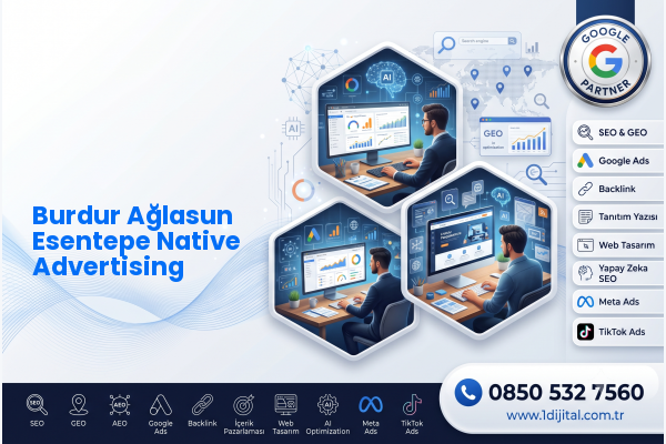Burdur Ağlasun Esentepe Native Advertising — Dijital1 dijital pazarlama hizmeti görseli