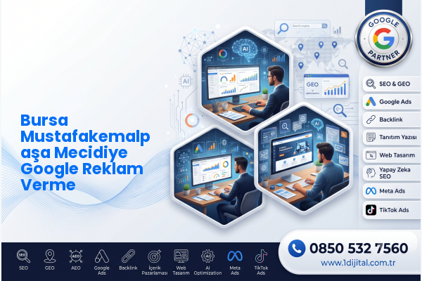 Bursa Mustafakemalpaşa Mecidiye Google Reklam Verme — Dijital1 dijital pazarlama hizmeti görseli