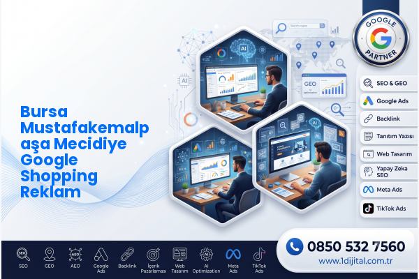 Bursa Mustafakemalpaşa Mecidiye Google Shopping Reklam — Dijital1 dijital pazarlama hizmeti görseli