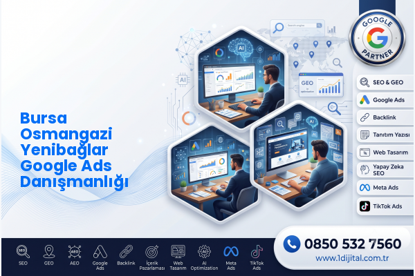 Bursa Osmangazi Yenibağlar Google Ads Danışmanlığı — Dijital1 dijital pazarlama hizmeti görseli