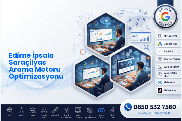 Edirne İpsala Saraçilyas Arama Motoru Optimizasyonu — Dijital1 dijital pazarlama hizmeti görseli