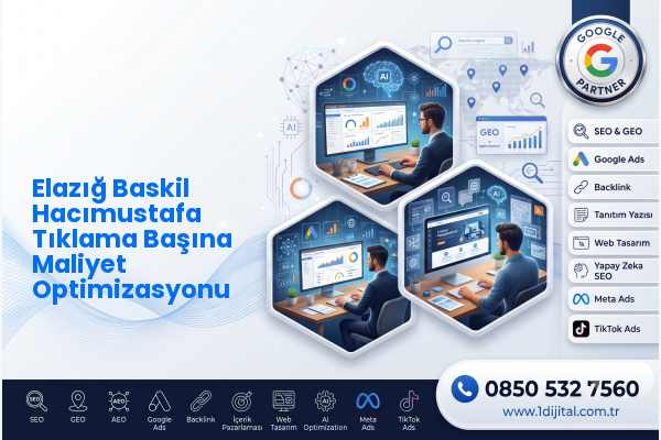 Elazığ Baskil Hacımustafa Tıklama Başına Maliyet Optimizasyonu — Dijital1 dijital pazarlama hizmeti görseli