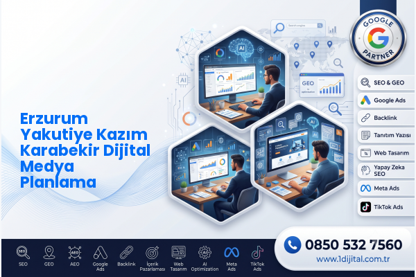 Erzurum Yakutiye Kazım Karabekir Dijital Medya Planlama — Dijital1 dijital pazarlama hizmeti görseli