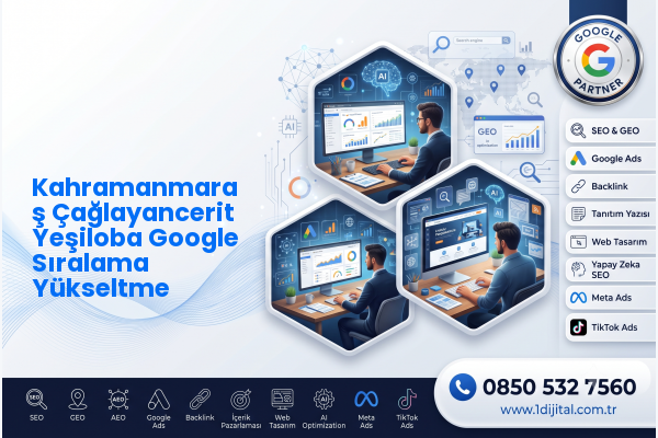 Kahramanmaraş Çağlayancerit Yeşiloba Google Sıralama Yükseltme — Dijital1 dijital pazarlama hizmeti görseli