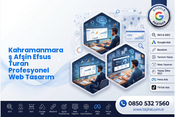 Kahramanmaraş Afşin Efsus Turan Profesyonel Web Tasarım — Dijital1 dijital pazarlama hizmeti görseli