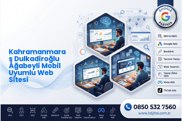Kahramanmaraş Dulkadiroğlu Ağabeyli Mobil Uyumlu Web Sitesi — Dijital1 dijital pazarlama hizmeti görseli