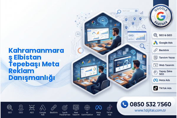 Kahramanmaraş Elbistan Tepebaşı Meta Reklam Danışmanlığı — Dijital1 dijital pazarlama hizmeti görseli