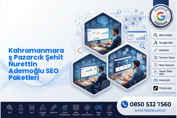 Kahramanmaraş Pazarcık Şehit Nurettin Ademoğlu SEO Paketleri — Dijital1 dijital pazarlama hizmeti görseli