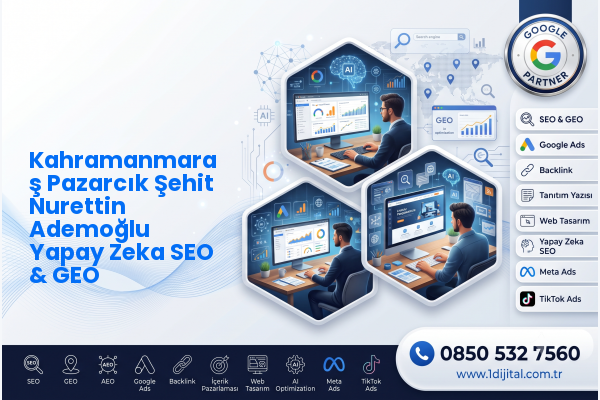 Kahramanmaraş Pazarcık Şehit Nurettin Ademoğlu Yapay Zeka SEO & GEO — Dijital1 dijital pazarlama hizmeti görseli