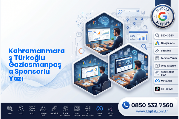 Kahramanmaraş Türkoğlu Gaziosmanpaşa Sponsorlu Yazı — Dijital1 dijital pazarlama hizmeti görseli