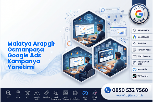 Malatya Arapgir Osmanpaşa Google Ads Kampanya Yönetimi — Dijital1 dijital pazarlama hizmeti görseli