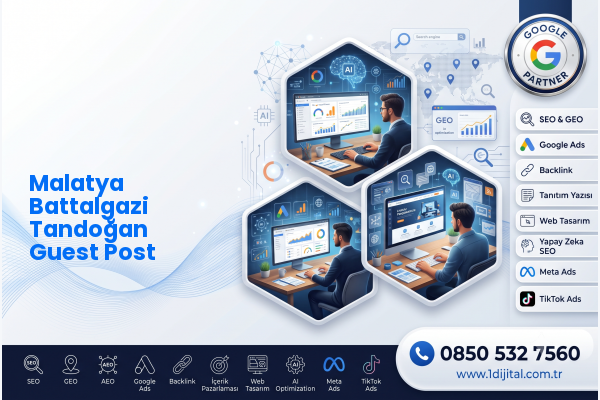 Malatya Battalgazi Tandoğan Guest Post — Dijital1 dijital pazarlama hizmeti görseli