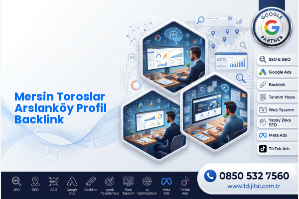 Mersin Toroslar Arslanköy Profil Backlink — Dijital1 dijital pazarlama hizmeti görseli