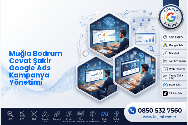 Muğla Bodrum Cevat Şakir Google Ads Kampanya Yönetimi — Dijital1 dijital pazarlama hizmeti görseli