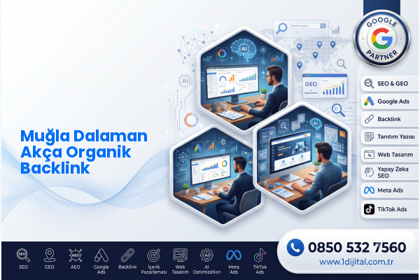 Muğla Dalaman Akça Organik Backlink — Dijital1 dijital pazarlama hizmeti görseli