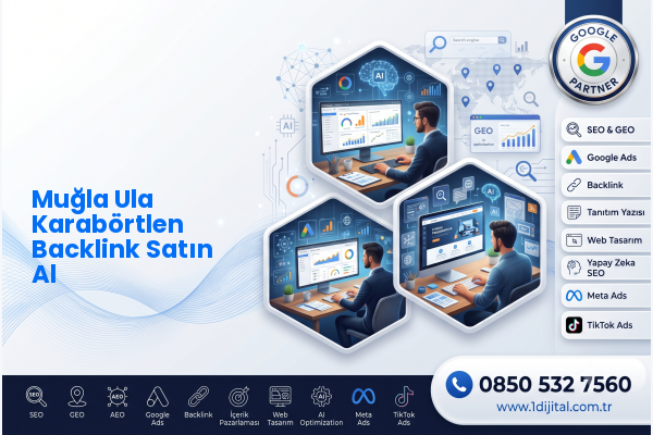 Muğla Ula Karabörtlen Backlink Satın Al — Dijital1 dijital pazarlama hizmeti görseli