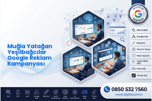 Muğla Yatağan Yeşilbağcılar Google Reklam Kampanyası — Dijital1 dijital pazarlama hizmeti görseli