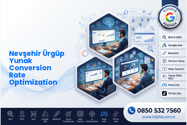 Nevşehir Ürgüp Yunak Conversion Rate Optimization — Dijital1 dijital pazarlama hizmeti görseli