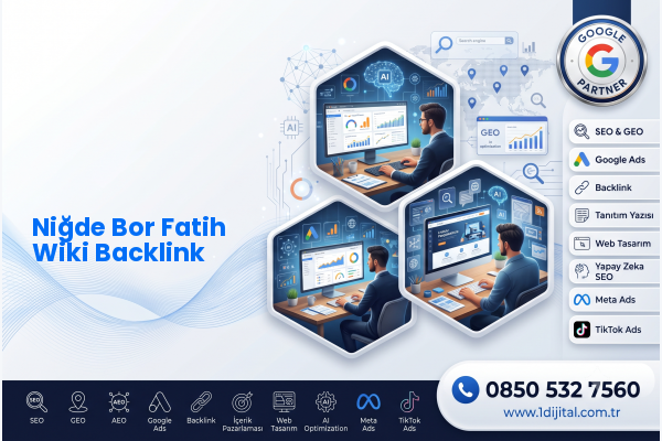 Niğde Bor Fatih Wiki Backlink — Dijital1 dijital pazarlama hizmeti görseli