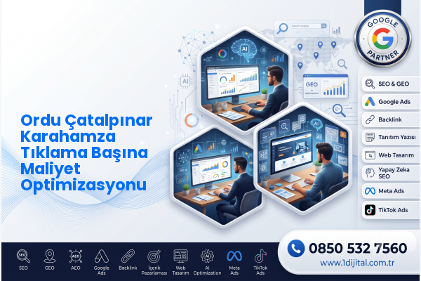 Ordu Çatalpınar Karahamza Tıklama Başına Maliyet Optimizasyonu — Dijital1 dijital pazarlama hizmeti görseli