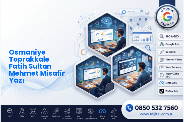 Osmaniye Toprakkale Fatih Sultan Mehmet Misafir Yazı — Dijital1 dijital pazarlama hizmeti görseli