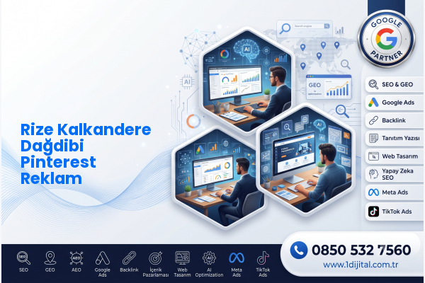 Rize Kalkandere Dağdibi Pinterest Reklam — Dijital1 dijital pazarlama hizmeti görseli