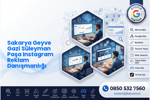 Sakarya Geyve Gazi Süleyman Paşa Instagram Reklam Danışmanlığı — Dijital1 dijital pazarlama hizmeti görseli