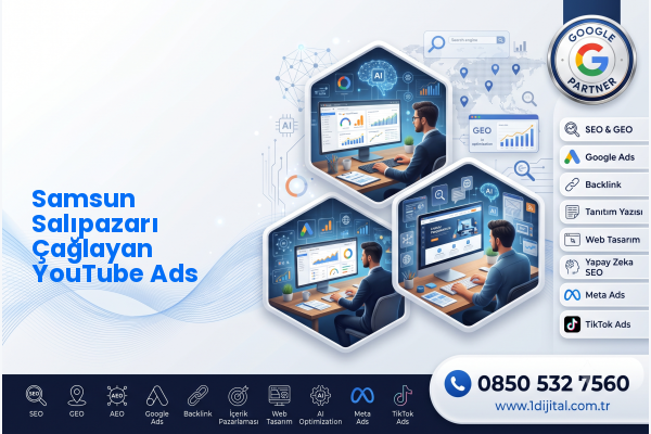 Samsun Salıpazarı Çağlayan YouTube Ads — Dijital1 dijital pazarlama hizmeti görseli