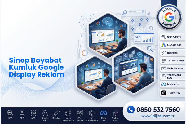 Sinop Boyabat Kumluk Google Display Reklam — Dijital1 dijital pazarlama hizmeti görseli
