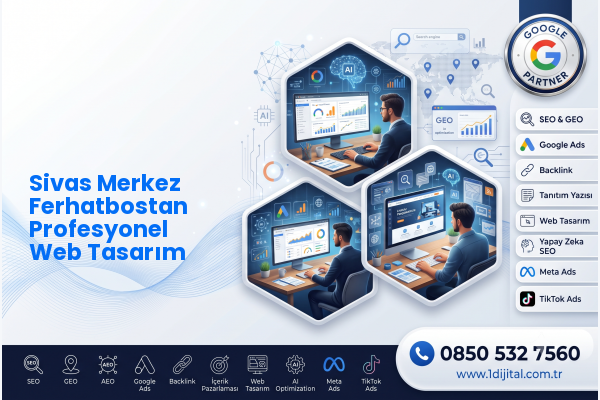 Sivas Merkez Ferhatbostan Profesyonel Web Tasarım — Dijital1 dijital pazarlama hizmeti görseli
