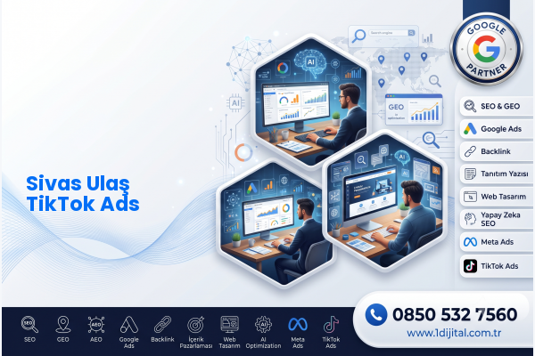 Sivas Ulaş TikTok Ads — Dijital 1 dijital pazarlama hizmeti görseli